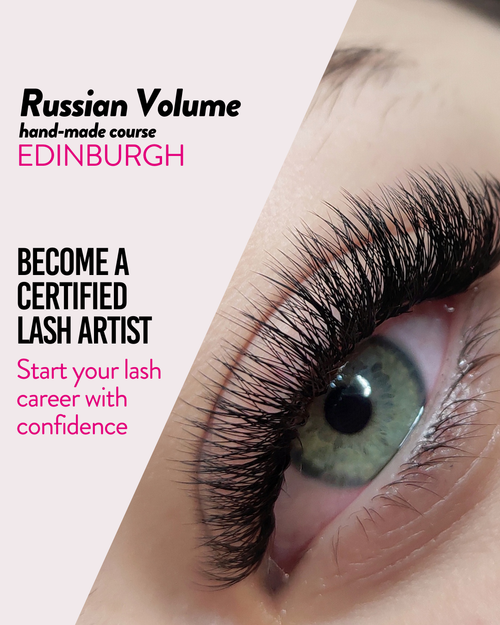RUSSIAN VOLUME & HYBRIDS -HANDAME- (EDINBURGH)